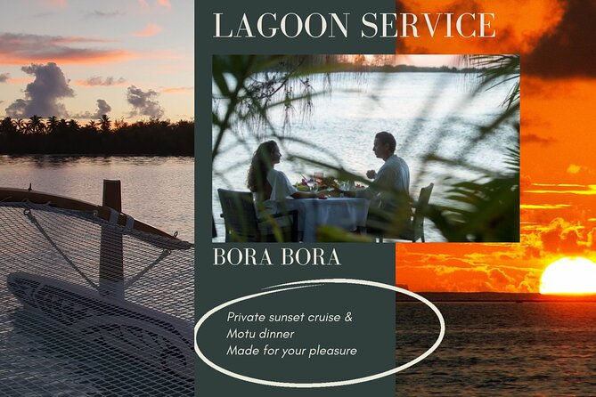 Romantic Private Sunset and Motu Dinner for Two - Key Points to Know Before You Go